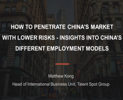 Free Webinar-How to Penetrate China's Market With Lower Risks